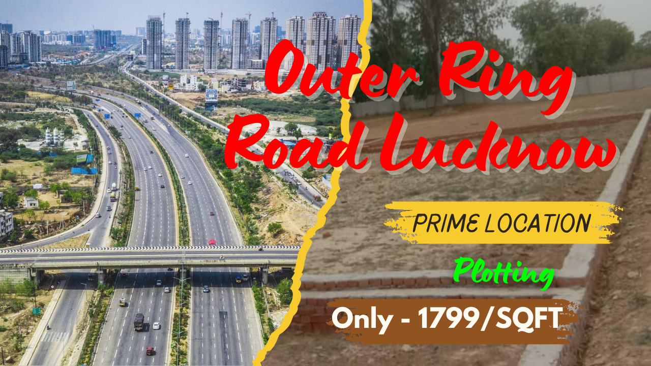 Prime Location Plot on Outer Ring road in Lucknow